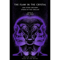 The Flaw in the Crystal: And Other Uncanny Stories by May Sinclair