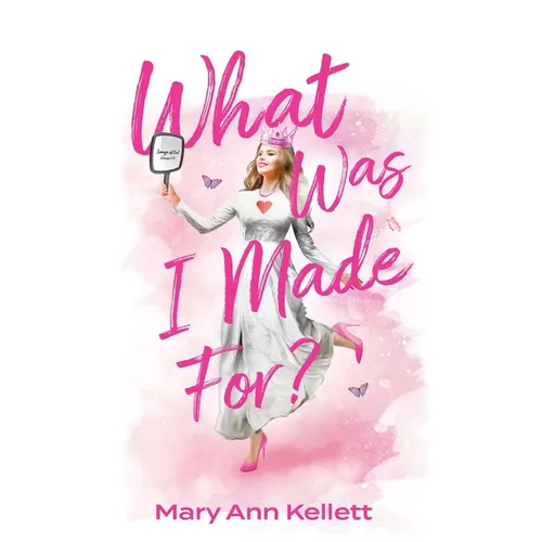 What Was I Made For?