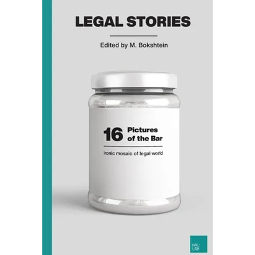 16 Pictures of the Bar: Ironic Mosaic of Legal World