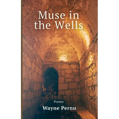 Muse in the Wells