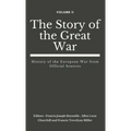 The Story of the Great War, Volume II (of VIII): History of the European War from Official Sources