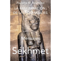 La armonización de las polaridades: Mensajes de Sekhmet