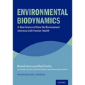 Environmental Biodynamics: A New Science of How the Environment Interacts with Human Health