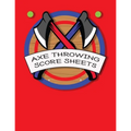 Axe Throwing Score Sheets: For Men and Women Axe Thrower Game Coaches and Players 110 Pages 8-1/2 X 11 Inches, Score Over 1000 Games and 3000 matches