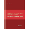 L'élargissement de l'Union européenne et l'adhésion de la Pologne