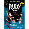 Rudy and the Skate Stars: Volume 4