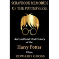 Scrapbook Memories of the Potterverse