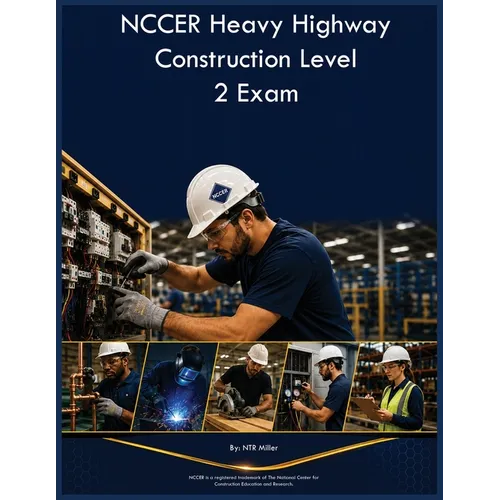NCCER Heavy Highway Construction Level 2 Exam