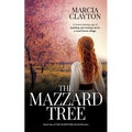 The Mazzard Tree: A heartwarming saga of hardship and romance set in a rural Devon village.