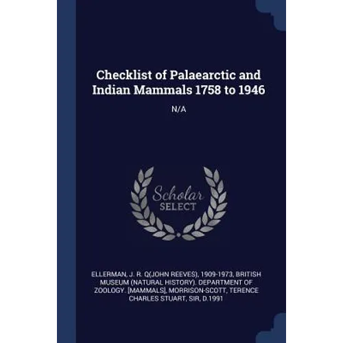 Checklist of Palaearctic and Indian Mammals 1758 to 1946: N/A