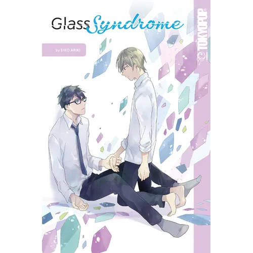 Glass Syndrome