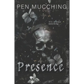 Presence: A Paranormal Horror Romance