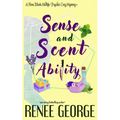 Sense and Scent Ability: A Paranormal Women's Fiction Novel