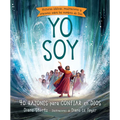 Yo Soy: 40 Razones Para Confiar En Dios