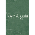 love & gaia
