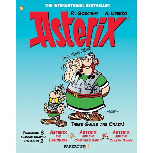Asterix Omnibus Vol. 4: Collects Asterix the Legionary, Asterix and the Chieftain's Shield, and Asterix and the Olympic Games