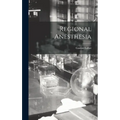 Regional Anesthesia