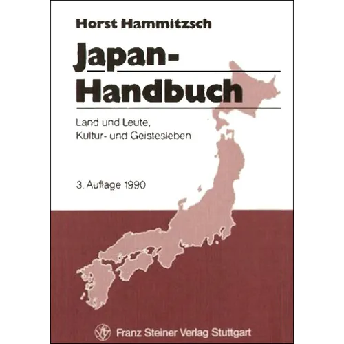 Japan-Handbuch: Land Und Leute, Kultur- Und Geistesleben