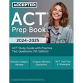 ACT Prep Book 2024-2025: ACT Study Guide with Practice Test Questions [7th Edition]