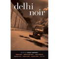 Delhi Noir