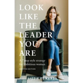 Look Like The Leader You Are