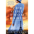 The Girl from Paris: Epic, heartbreaking and unforgettable historical fiction