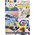 Ceremonies Out of the Air: Ralph Lemon