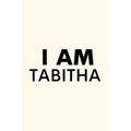 I Am Tabitha