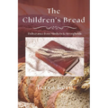 The Children's Bread: Deliverance from Mindsets & Strongholds