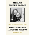 Me and Sister Bobbie: True Tales of the Family Band