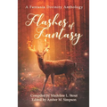 Flashes of Fantasy: A Fantasy Flash Fiction Anthology