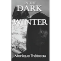 In the Dark of Winter