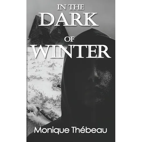 In the Dark of Winter