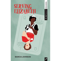 Serving Elizabeth
