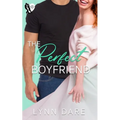 The Perfect Boyfriend: A Small Town Romance