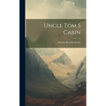 Uncle Tom s Cabin