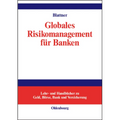 Globales Risikomanagement für Banken