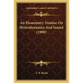 An Elementary Treatise On Hydrodynamics And Sound (1900)