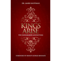 Kings Arise: The Kingmaker Anointing