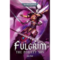 Fulgrim: The Perfect Son