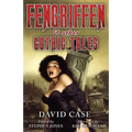 Fengriffen & Other Gothic Tales