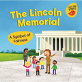 Lincoln Memorial: A Symbol of Fairness