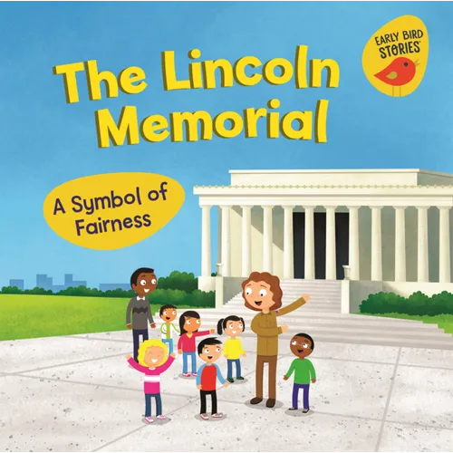 Lincoln Memorial: A Symbol of Fairness