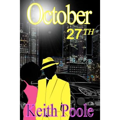 October 27th: October 27th