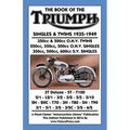 Book of the Triumph Singles & Twins 1935-1949