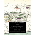 Baillie-Ki-Paltan: Being a History of the 2nd Battalion, Madras Pioneers 1759-1930