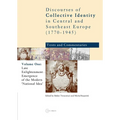 Late Enlightenment: Emergence of the Modern 'National Idea'