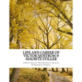 Life and Career of Victor Sjostrom & Mauritz Stiller: Film History Research Comparison Paper
