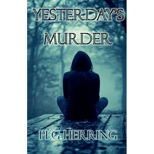 Yesterday's Murder