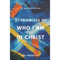 Dr. Bob Oh's Lecture: 21 Promises of Who I Am in Christ